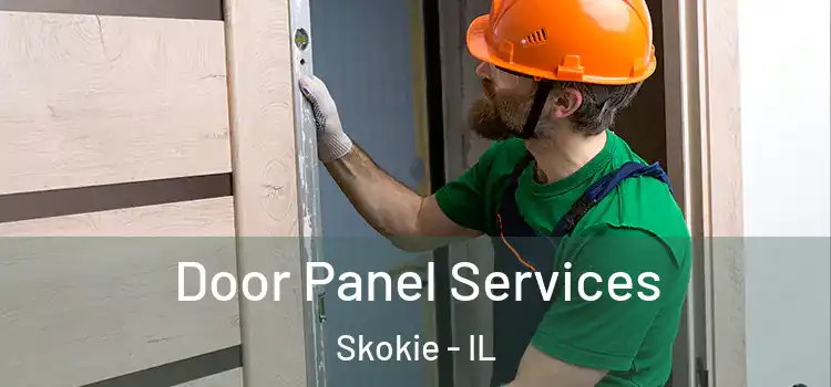 Door Panel Services Skokie - IL