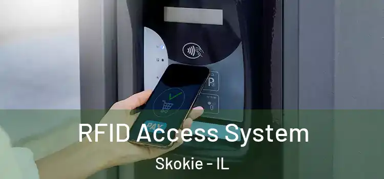 RFID Access System Skokie - IL
