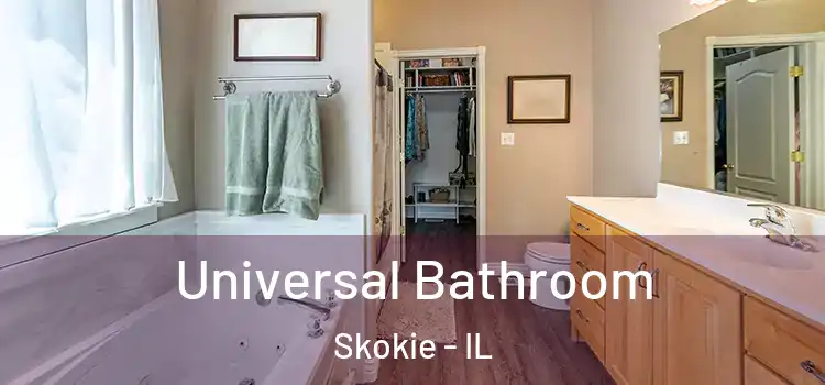  Universal Bathroom Skokie - IL